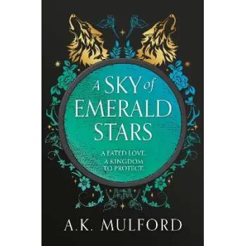 A SKY OF EMERALD STARS : BOOK 2 PB