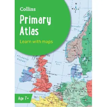 Collins School Atlases - Collins Primary Atlas: Ideal for learning at school and at home