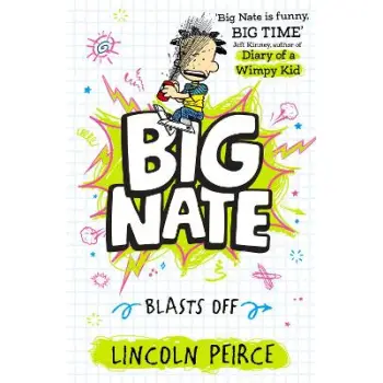 BIG NATE BLASTS OFF : BOOK 8 PB