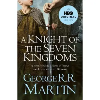 A KNIGHT OF THE SEVEN KINGDOMS PB