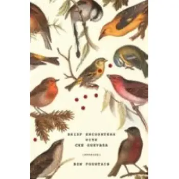 BRIEF ENCOUNTERS WITH CHE GUEVARA (STORIES) - SPECIAL OFFER HC