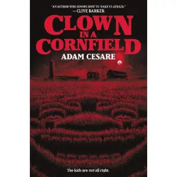 CLOWN IN A CORNFIELD