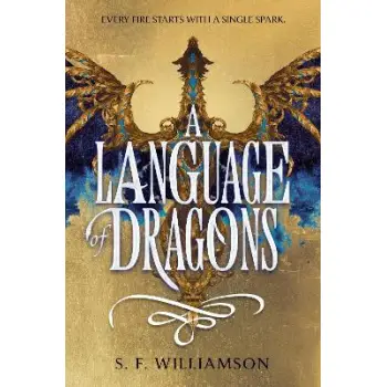 A LANGUAGE OF DRAGONS