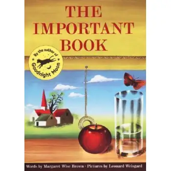 THE IMPORTANT BOOK, MARGARET WISE BROWN