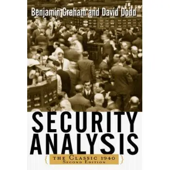 SECURITY ANALYSIS: THE CLASSIC 1940 EDITION