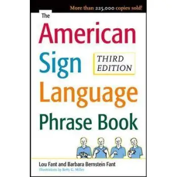THE AMERICAN SIGN LANGUAGE PHRASE BOOK PB