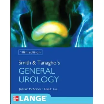 SMITH & TANAGHO'S GENERAL UROLOGY 18TH ED PB