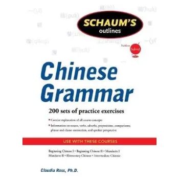 SCHAUM'S OUTLINE OF CHINESE GRAMMAR PB