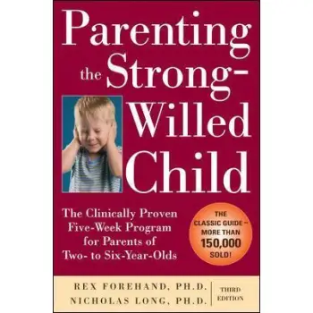 PARENTING THE STRONG-WILLED CHILD 2ND ED PB