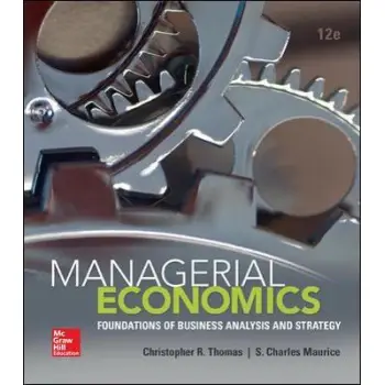 MANAGERIAL ECONOMICS 12TH ED HC