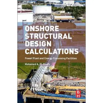 Onshore Structural Design Calculations : Power Plant and Energy Processing Facilities PB Onshore Structural Design Calculations : Power Plant and Energy Processing Facilities PB