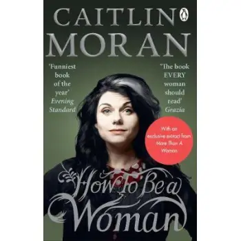 HOW TO BE A WOMAN PB