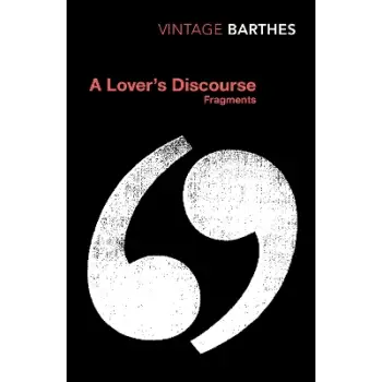 VINTAGE CLASSICS : A LOVER'S DISCOURSE PB