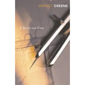 VINTAGE CLASSICS : A Burnt Out Case PB