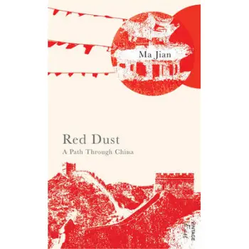 VINTAGE EAST : RED DUST A PATH THROUGH CHINA PB A FORMAT