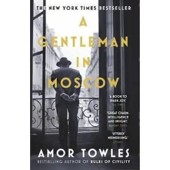 A GENTLEMAN IN MOSCOW PB