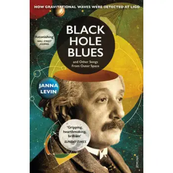 BLACK HOLE BLUES AND OTHER SONGS FROM OUTER SPACE  PB