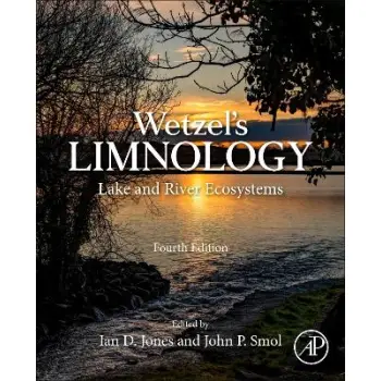 WETZEL'S LIMNOLOGY LAKE AND RIVER ECOSYSTEMS