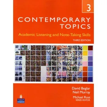 CONTEMPORARY TOPICS 3 : ACADEMIC AND NOTE-TAKING SKILLS 3RD ED PB