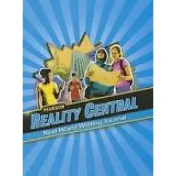 REALITY CENTRAL WRITING JOURNAL (GRADE 7) PB