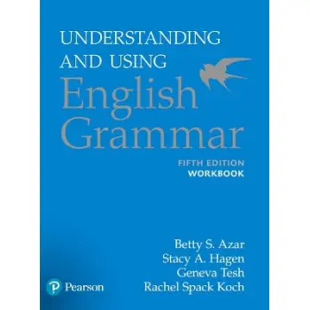 UNDERSTANDING & USING ENGLISH GRAMMAR WB 5TH ED