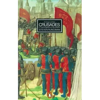 A HISTORY OF CRUSADES 2: THE KINGDOM OF JERUSALEM PB B FORMAT