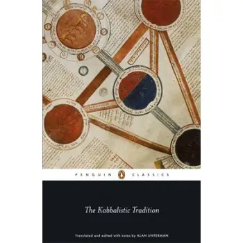 PENGUIN CLASSICS : THE KABBALISTIC TRADITION AN ANTHOLOGY OF JEWISH MYSTICISM PB B FORMAT