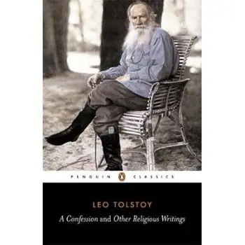 PENGUIN BLACK CLASSICS : A CONFESSION AND OTHER RELIGIOUS WRITINGS PB B
