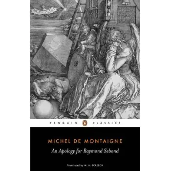 PENGUIN CLASSICS : AN APOLOGY FOR RAYMOND SEBOND PB B