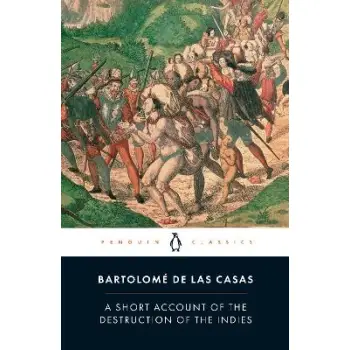 A SHORT ACCOUNT OF THE DESTRUCTION OF THE INDIES PB
