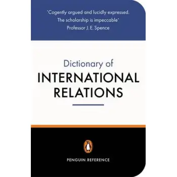 PENGUIN DICTIONARY : INTERNATIONAL RELATIONS  PB B