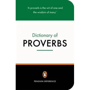 PENGUIN DICTIONARY : PROVERBS  PB B