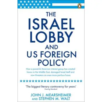 THE ISRAEL LOBBY A HISTORY FROM ZOROASTER TO THE PRESENT DAY PB B FORMAT