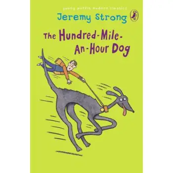 YOUNG PUFFIN MODERN CLASSICS : THE HUNDRED-MILE-AN-HOUR DOG PB A FORMAT