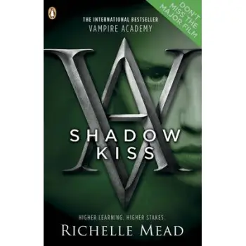 VAMPIRE ACADEMY 3: SHADOW KISS PB B FORMAT