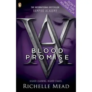 VAMPIRE ACADEMY 4: BLOOD PROMISE PB B FORMAT