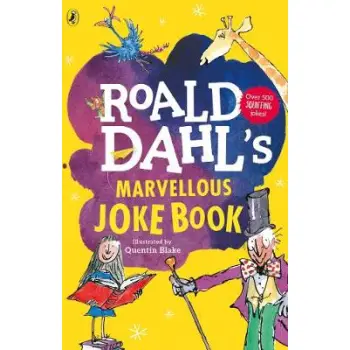ROALD DAHL'S : MARVELOUS JOKE BOOK PB
