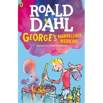 ROALD DAHL'S : GEORGE'S MARVELOUS MEDICINE N/E PB