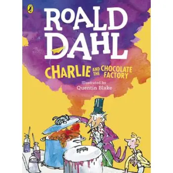 ROALD DAHL'S : CHARLIE AND THE CHOCOLATE FACTORY (COLOUR EDITION)