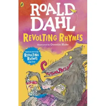 ROALD DAHL'S : REVOLTING RHYMES N/E PB