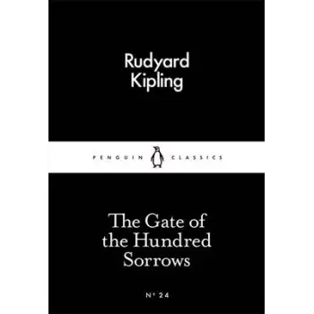 LITTLE BLACK CLASSICS : THE GATE OF THE HUNDRED SORROWS PB