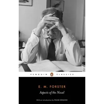 PENGUIN CLASSICS : ASPECTS OF THE NOVEL PB B FORMAT