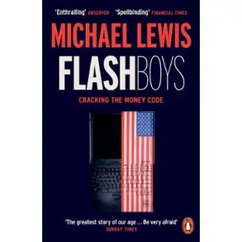 PENGUIN ORANGE SPINES : FLASH BOYS: CRACKING THE MONEY CODE PB