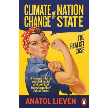 PENGUIN ORANGE SPINES : CLIMATE CHANGE AND THE NATION STATE PB