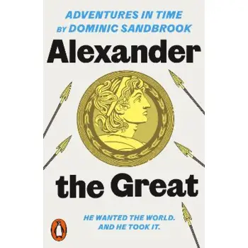 Adventures in Time: Alexander the Great