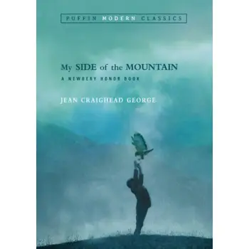 My Side of the Mountain (Puffin Modern Classics) PB
