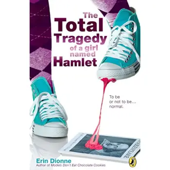 The Total Tragedy of a Girl Named Hamlet