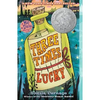 THREE TIMES LUCKY (MO & DALE SERIES #1)