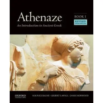 ATHENAZE BOOK 1: AN INTRODUCTION TO ANCIENT GREEK 3RD ED