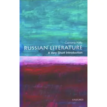 VERY SHORT INTRODUCTIONS : RUSSIAN LITERATURE PB A FORMAT